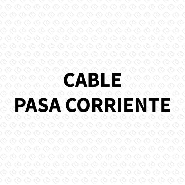 CABLE PASA CORRIENTE